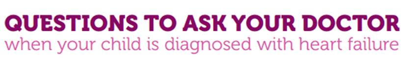 Download Questions to Ask Your Doctor Heart Failure Program booklet