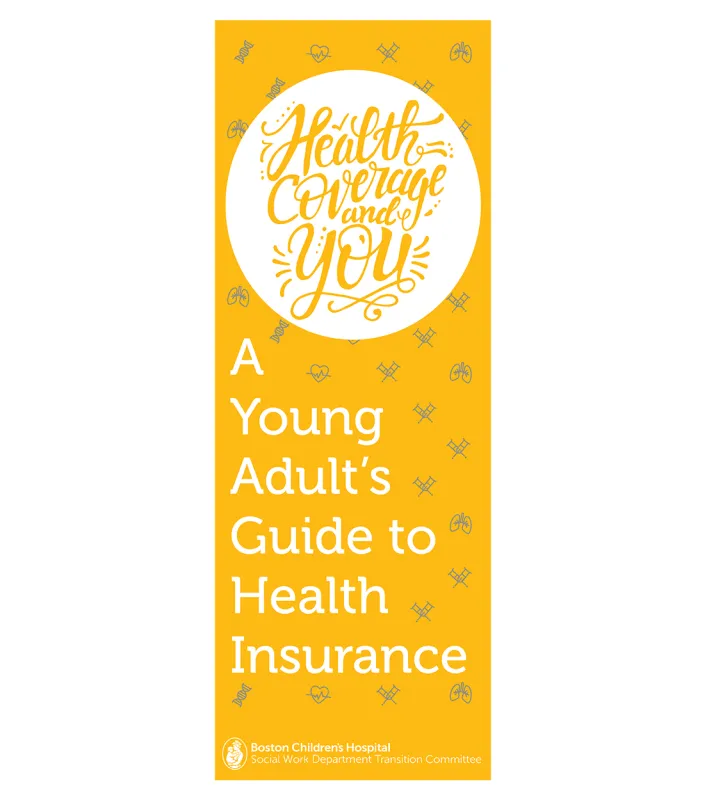 Cover of: Health Coverage and You: A Young Adult’s Guide to Health Insurance